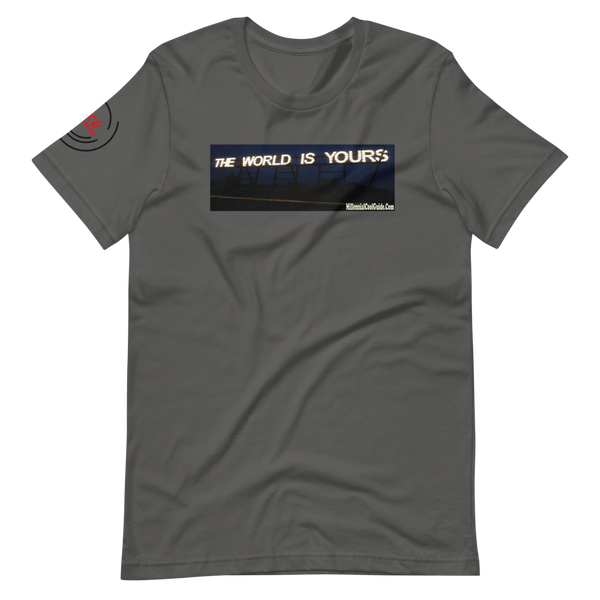 The World Is Yours #1 - Cotton T-Shirt
