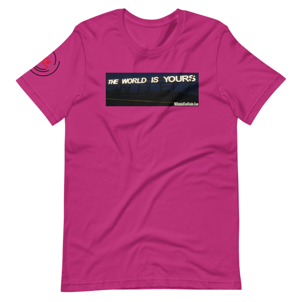 The World Is Yours #1 - Cotton T-Shirt