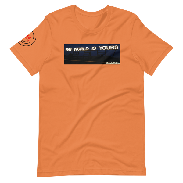 The World Is Yours #1 - Cotton T-Shirt