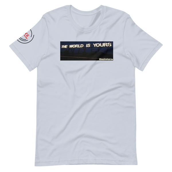 The World Is Yours #1 - Cotton T-Shirt
