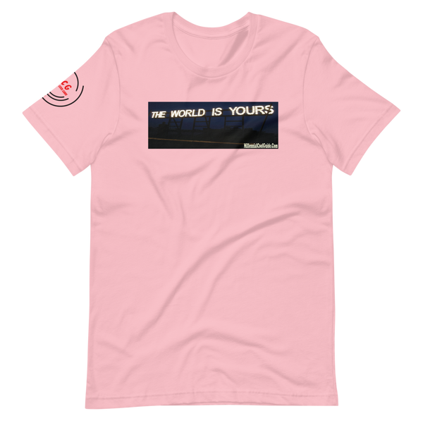 The World Is Yours #1 - Cotton T-Shirt